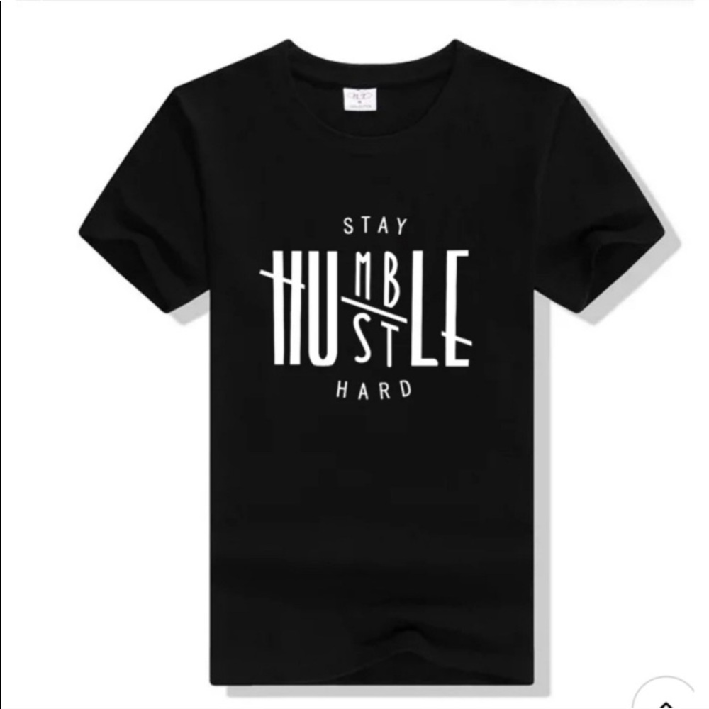 “Stay Humble, Hustle Hard” T Shirt - Picture 2 of 3